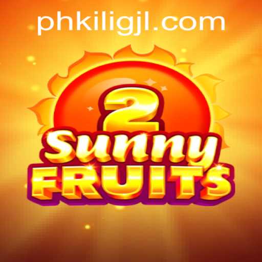 Exploring the Fascinating World of SunnyFruits2 and the Unique Keyword 'phkilig'